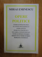 Mihai Eminescu - Opere politice (volumul 2)