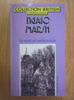 Ngaio Marsh - La mort en embuscade