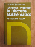 P. Gavrilov - Selected Problems in Discrete Mathematics