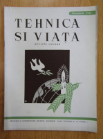 Revista Tehnica si Viata, anul III, nr. 12, decembrie 1944