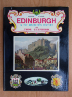 Thos. Shepherd - Edinburgh in the Nineteenth Century