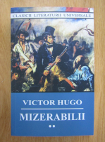 Anticariat: Victor Hugo - Mizerabilii (volumul 2)