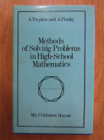 A. A. Pinsky, A. Tsypkin - Methods of Solving Problems in High-School Mathematics