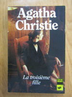 Anticariat: Agatha Christie - La troisieme fille