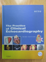 Catherine Otto - The Practice of Clinical Echocardiography