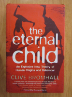 Clive Bromhall - The Eternal Child