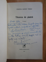 Cristea Sandu Timoc - Tacerea de piatra (cu autograful autorului)