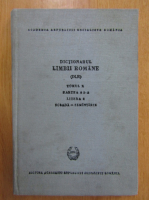 Dictionarul limbii romane (tomul X, partea a 2-a)