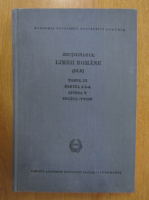 Dictionarul limbii romane (tomul XI, partea a 3-a)