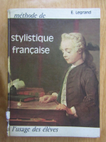 E. Legrand - Stylistique francaise