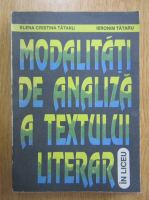 Elena Cristina Tataru, Ieronim Tataru - Modalitati de analiza a textului literar