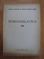 Emil Petrovici - Romanoslavica (volumul 13)
