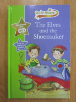 Gaby Goldsack - The Elves and the Shoemaker (contine CD)