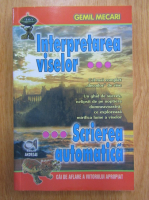 Gemil Mecari - Interpretarea viselor (volumul 3)