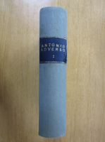 Hervey Allen - Antonio Adverso (volumul 2)