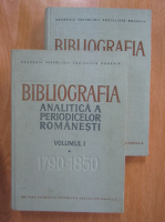 Ioan Lupu - Bibliografia analitica a periodicelor romanesti (volumul 1, 2 parti)