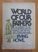 Irving Howe - World of Our Fathers