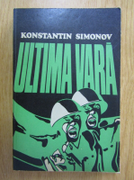Anticariat: Konstantin Simonov - Ultima vara (volumul 2)