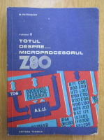 M. Patrubany - Totul despre microprocesorul Z80 (volumul 2)