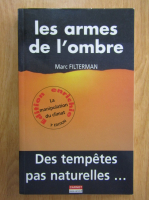 Marc Filterman - Les armes de l'ombre