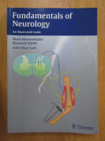 Mark Mumenthaler, Heinrich Mattle - Fundamentals of Neurology. An Illustrated Guide