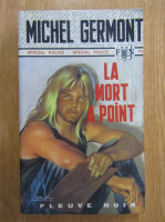 Michel Germont - La mort a point