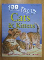Miles Kelly - 100 facts. Cats and Kittens