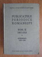 Anticariat: Publicatiile periodice romanesti, 1907-1918 (volumul 2)