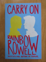 Anticariat: Rainbow Rowell - Carry On
