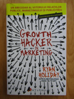 Ryan Holiday - Growth Hacker in Marketing