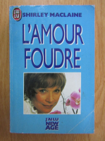 Shirley MacLaine - L'amour foudre