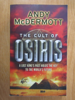 Andy McDermott - The Cult of Osiris