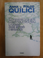 Anna Quilici - Amundsen