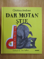 Cristina Andone - Dar Motan stie