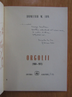 Dumitru M. Ion - Orgolii (cu autograful autorului)