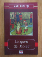 E. Jarinov - Jacques de Molet