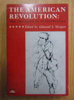 Edmund S. Morgan - The American Revolution. Two Centuries of Interpretation