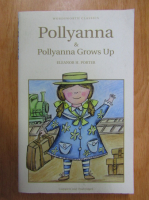 Eleanor H. Porter - Pollyanna. Pollyanna Grows Up