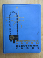 Electronic Tubes (volumul 2)