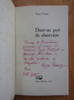 Anticariat: Eugen Frunza - Dintr-un post de observatie (cu autograful autorului)