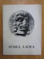 Anticariat: Expozitia retrospectiva Romul Ladea