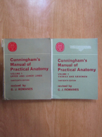 G. J. Romanes - Cunningham's Manual of Practical Anatomy (2 volume)