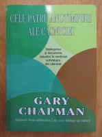 Gary Chapman - Cele patru anotimpuri ale casniciei