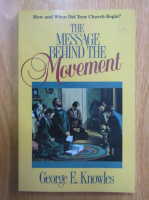 Anticariat: George E. Knowles - The Message Behind the Movement