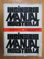 Anticariat: H. B. Maynard - Manual de inginerie industriala (volumul 1)