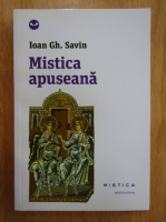 Ioan Gh. Savin - Mistica apuseana