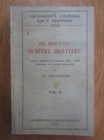 Ion C. Bratianu - Din arhiva lui Dumitru Bratianu (volumul 2)