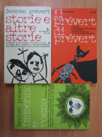 Jacques Prevert - Storie e altre storie. Il prevert di prevert. Immenso e rosso (3 volume)