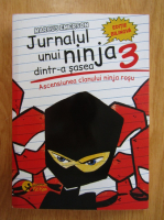 Marcus Emerson - Jurnalul unui ninja dintr-a sasea. Ascensiunea clanului ninja rosu (volumul 3, editie bilingva)