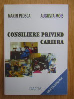 Marin Plosca - Consiliere privind cariera